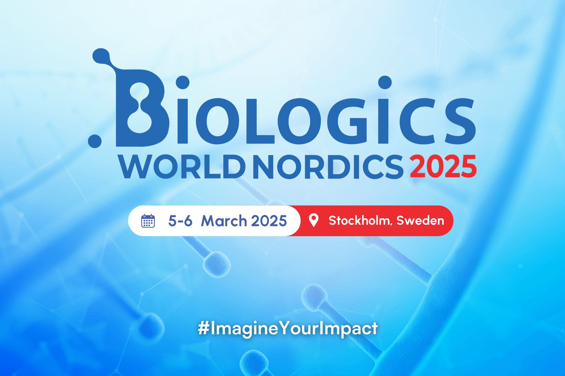 Affisch för Biologics World Nordics 2025 i Stockholm den 5–6 mars.